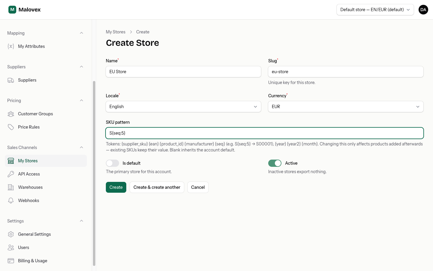 The store form showing the name, slug, locale, currency, SKU pattern, default, and active fields
